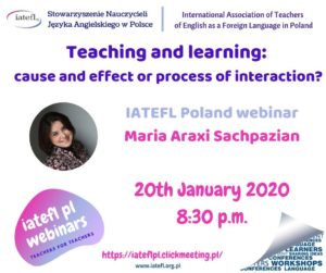 14th webinar – Teaching & learning: cause and effect or process of interaction? – Maria Araxi Sachpazian