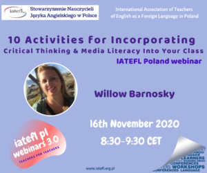 10 Activities for Critical Thinking & Media Literacy Into Your Class – a webinar by Willow Barnosky