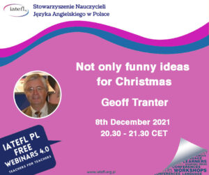 Not only funny ideas for Christmas – a webinar by Geoff Tranter