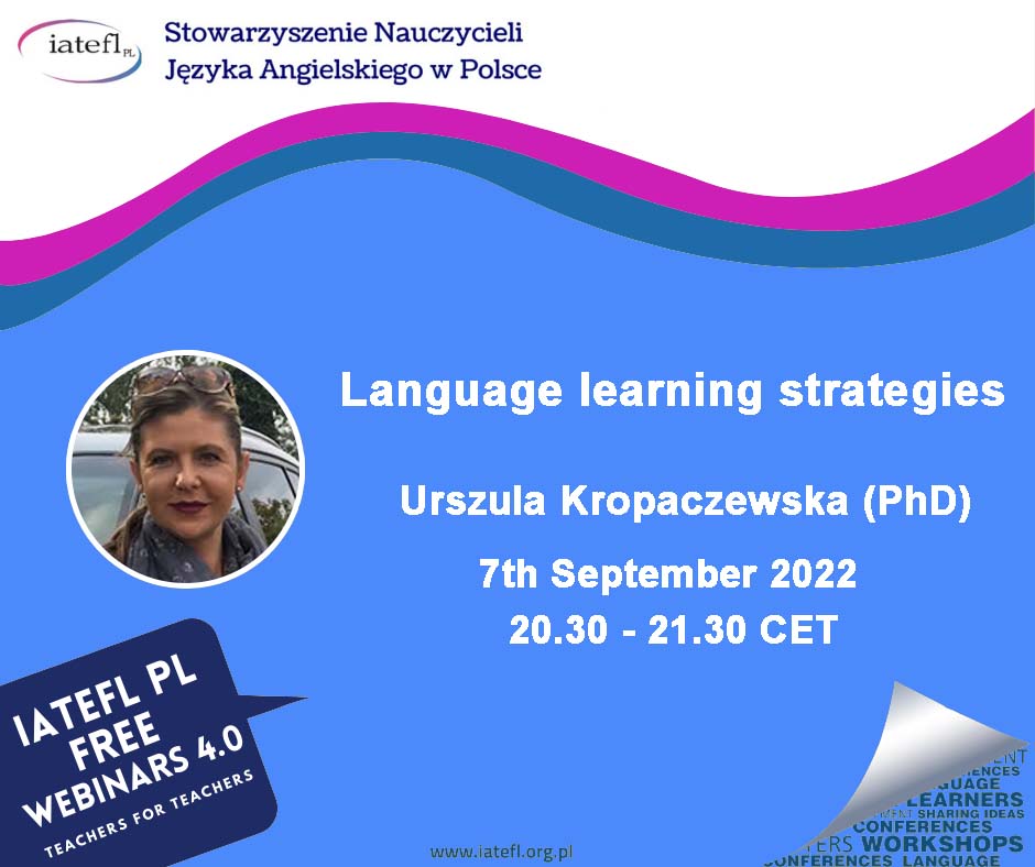 Language learning strategies – a webinar by Urszula Kropaczewska (PhD)